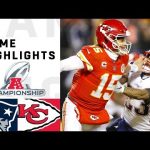 Patriots vs. Chiefs AFC Championship Highlights |...